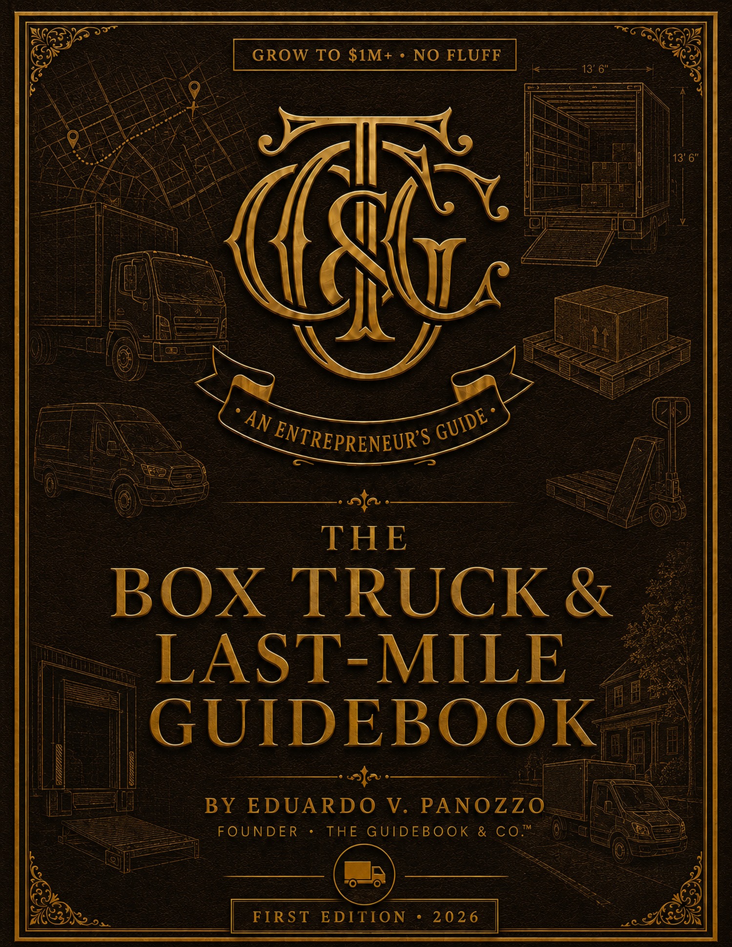 The Box Truck & Last-Mile Guidebook