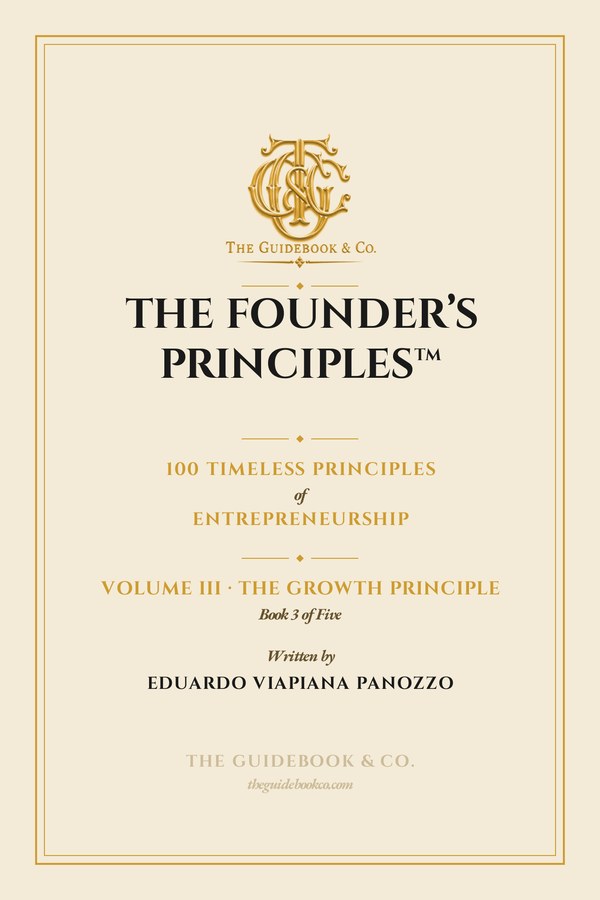 Volume III &mdash; The Growth Principle