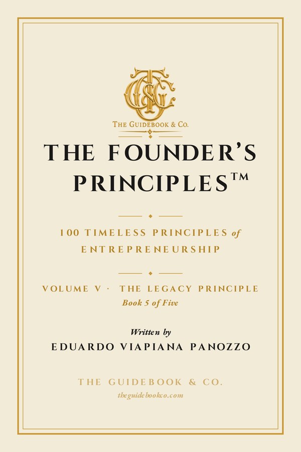 Volume V &mdash; The Legacy Principle